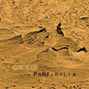 Däcker - Pareidolia