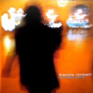 Francis Rimbert - Double Face