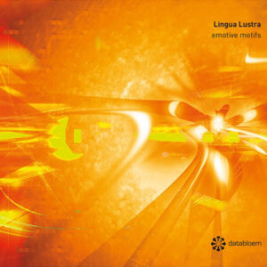 Lingua Lustra - Emotive Motifs