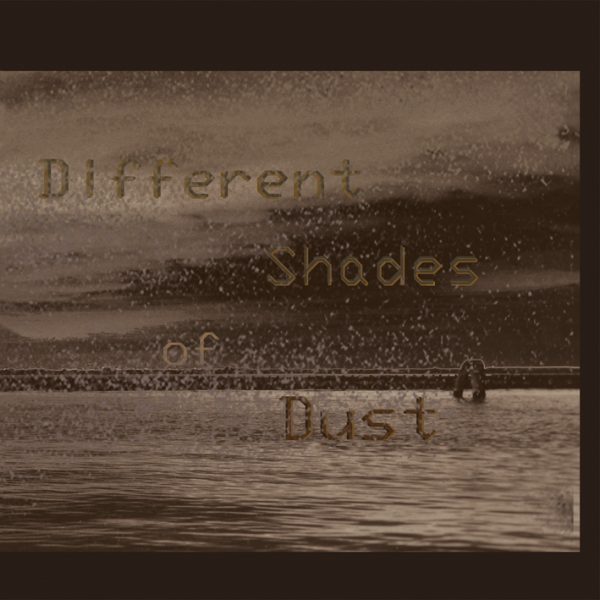 REMY - Different Shades of Dust