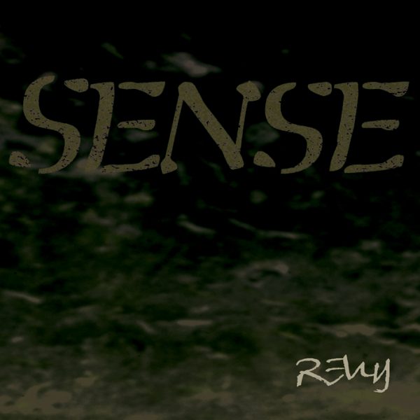 REMY - Sense