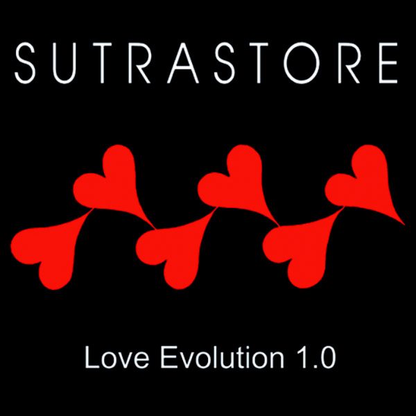 Sutrastore - Love Evolution 1.0