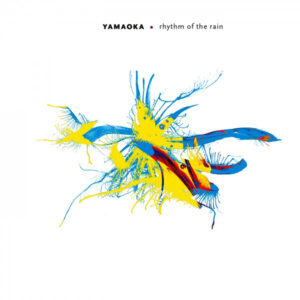 Yamaoka - Rhythm of the Rain